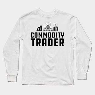 Commodity Trader Long Sleeve T-Shirt